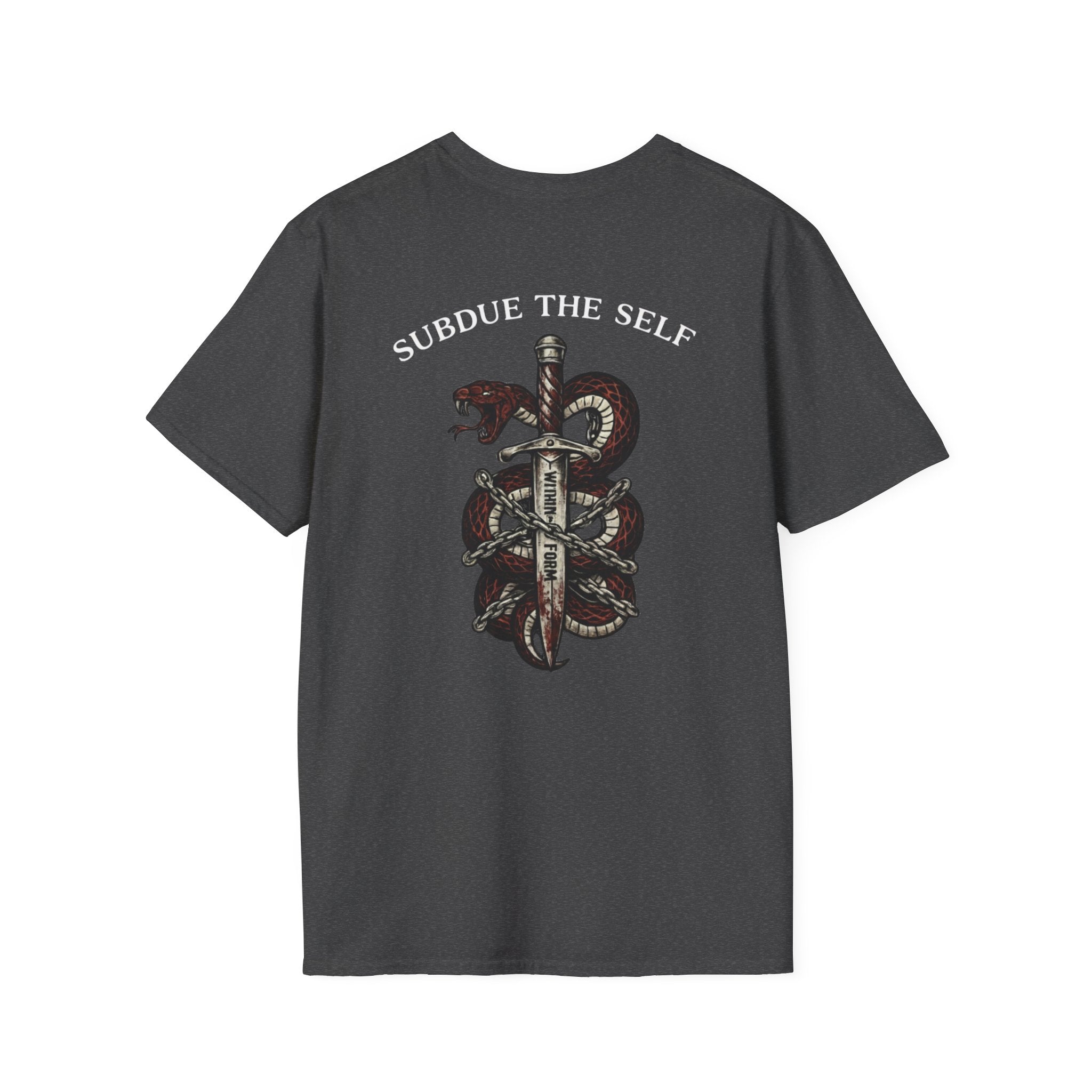 SUBDUE THE SELF T-Shirt