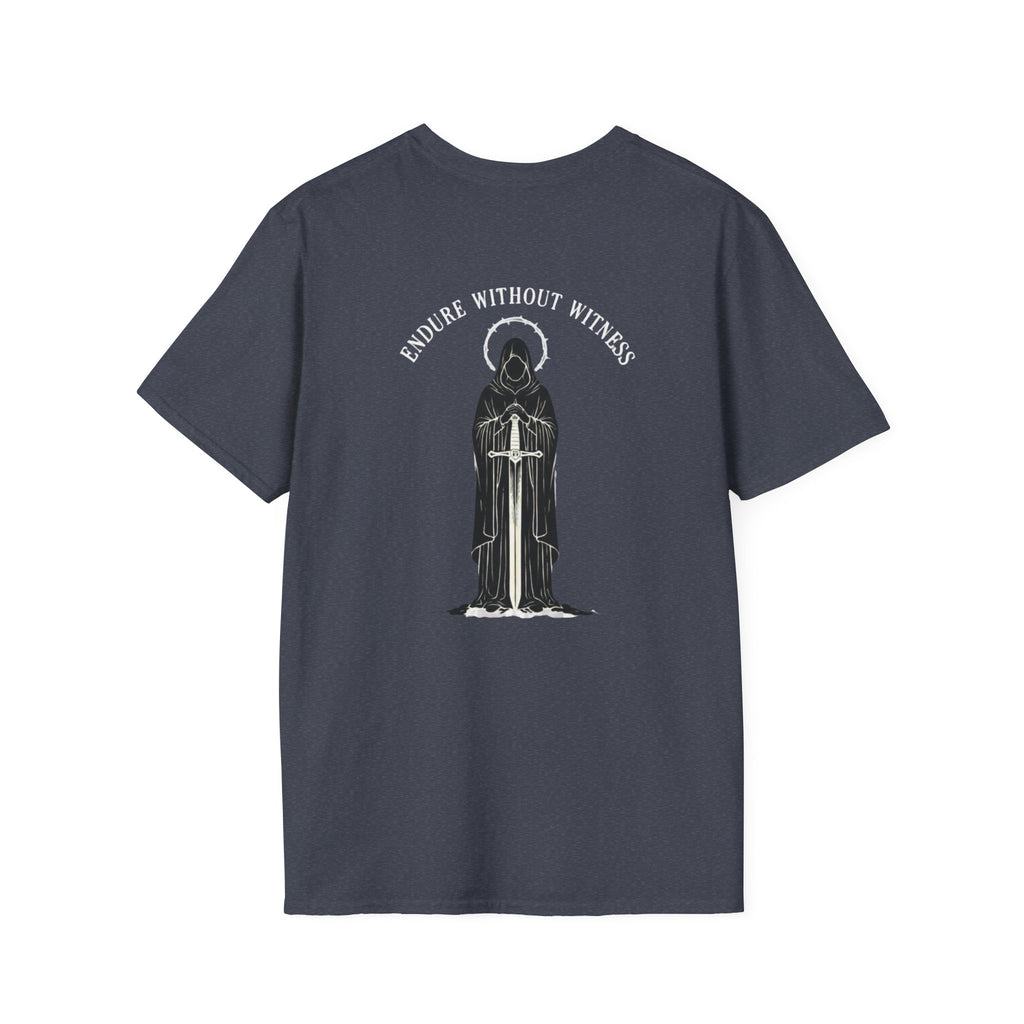 ENDURE WITHOUT WITNESS T-Shirt