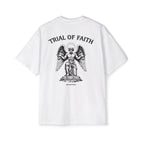 TRIAL OF FAITH Oversized Tee