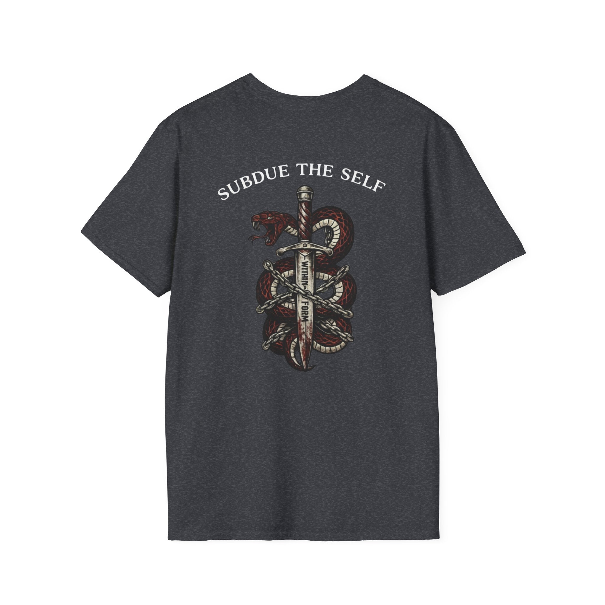 SUBDUE THE SELF T-Shirt