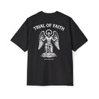 TRIAL OF FAITH Oversized Tee